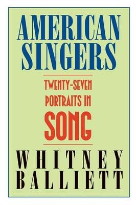 American Singers: Twenty-seven Portraits in Song