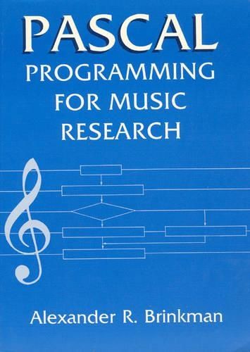 PASCAL Programming for Music Research