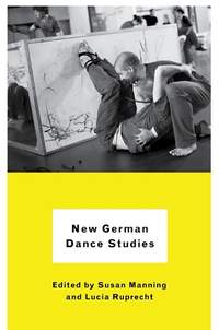 New German Dance Studies