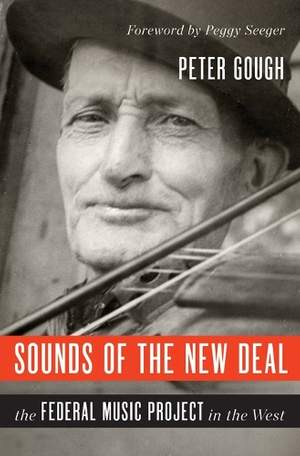 Sounds of the New Deal: The Federal Music Project in the West