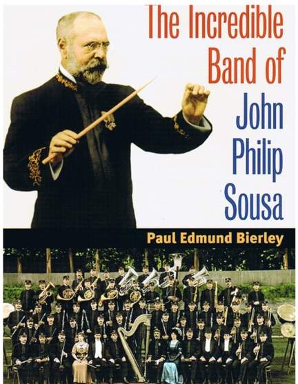 The Incredible Band of John Philip Sousa