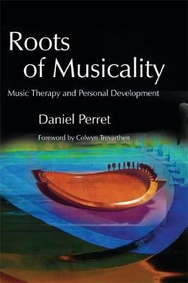 Roots of Musicality: Music Therapy and Personal Development