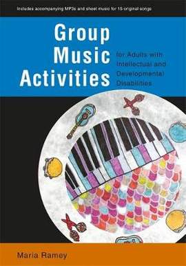 Group Music Activities for Adults with Intellectual and Developmental Disabilities
