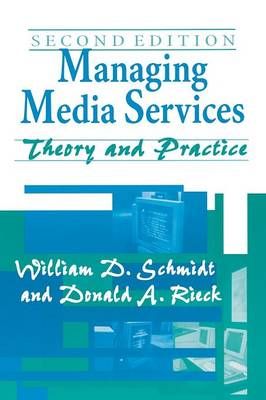 Managing Media Services: Theory and Practice, 2nd Edition