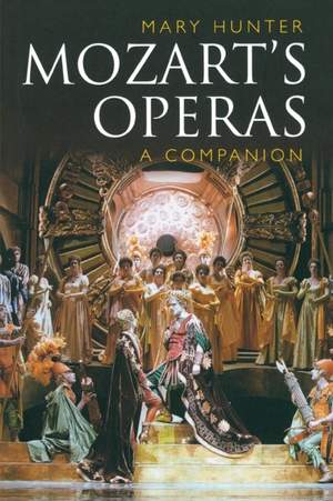 Mozart's Operas: A Companion