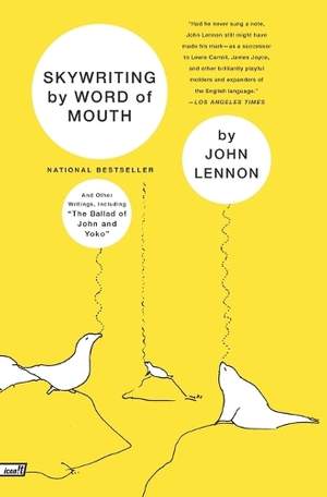 Skywriting by Word of Mouth: And Other Writings, Including "the Ballad of John and Yoko"