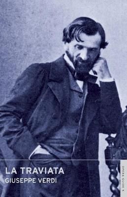 Giuseppe Verdi: La Traviata