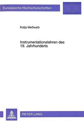 Instrumentationslehren Des 19. Jahrhunderts