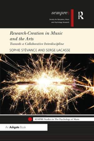 Research-Creation in Music and the Arts: Towards a Collaborative Interdiscipline