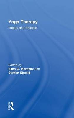 Yoga Therapy: Theory and Practice