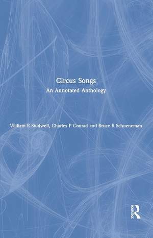 Circus Songs: An Annotated Anthology