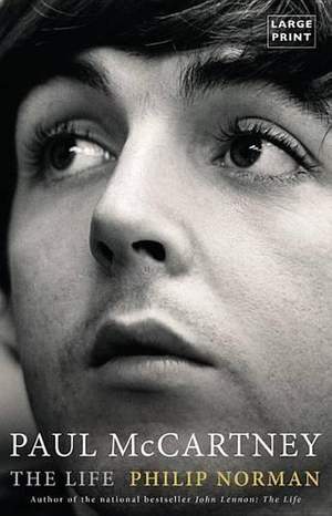 Paul McCartney: The Life