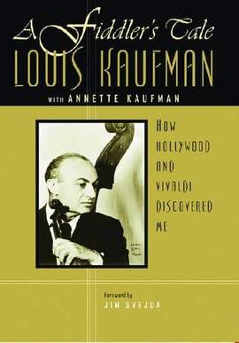 A Fiddler's Tale: How Hollywood and Vivaldi Discovered Me