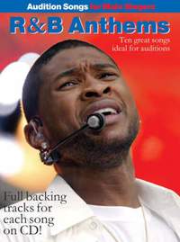 Audition Songs For Male Singers: R&B Anthems