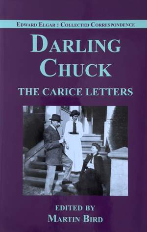 Darling Chuck: The Carice Letters