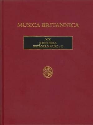 Keyboard Music II: Musica Britannica Xix