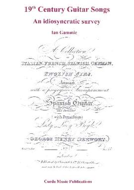 19th Century Guitar Songs: An Idiosyncratic Survey