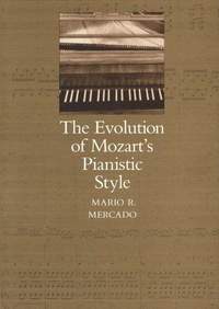 The Evolution of Mozart's Pianistic Style