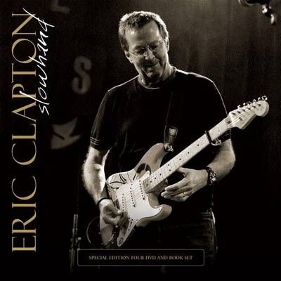 Eric Clapton: Slowhand