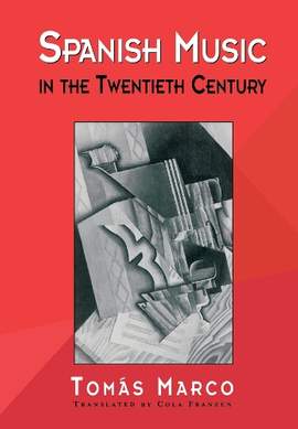 Spanish Music in the Twentieth Century