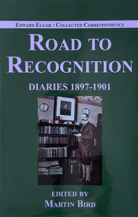 Road to Recognition: Diaries 1897–1901