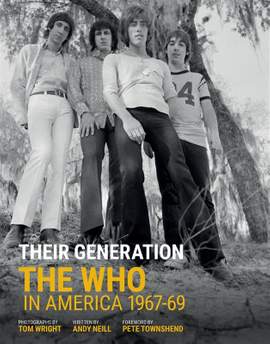 Their Generation: The Who In America 1967-69