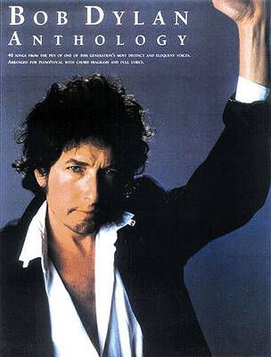 Bob Dylan: Anthology