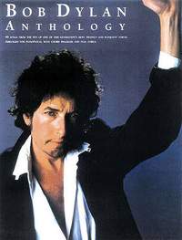 Bob Dylan: Anthology