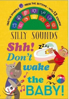 Don't Wake the Baby!