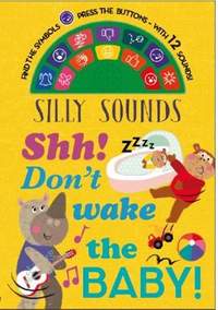 Don't Wake the Baby!