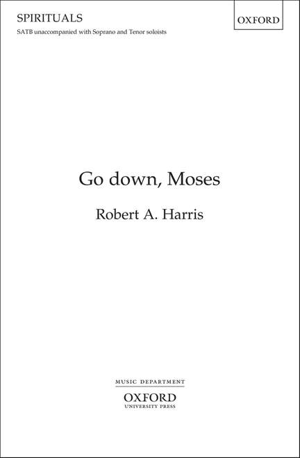 Harris, Robert A.: Go down, Moses