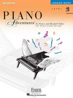 Piano Adventures Lesson Book Level 2B: 2nd Edition