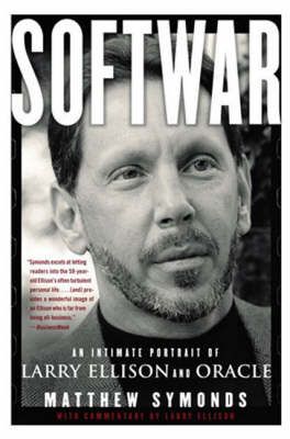 Softwar: An Intimate Portrait of Larry Ellison and Oracle