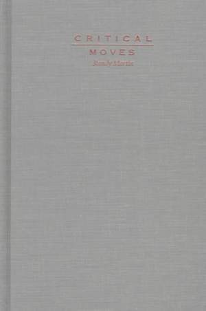 Critical Moves: Dance Studies in Theory and Politics