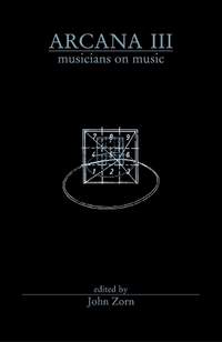 Arcana III: Musicians on Music