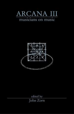 Arcana III: Musicians on Music
