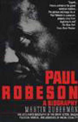 Paul Robeson: A Biography