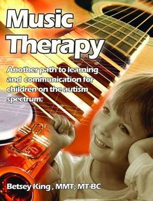 Music Therapy: Another Path to Learning and Understanding for Children on the Autism Spectrum