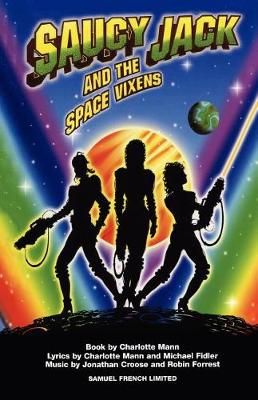 Saucy Jack and the Space Vixens
