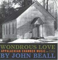 WONDROUS LOVE: Appalachian Chamber Music