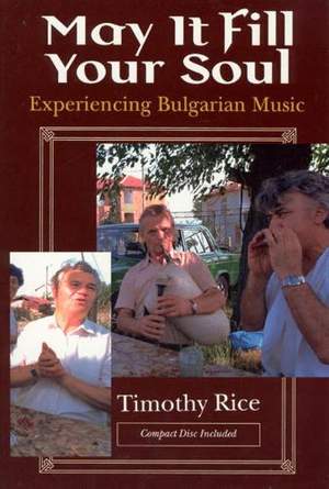 May It Fill Your Soul: Experiencing Bulgarian Music