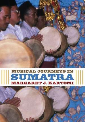 Musical Journeys in Sumatra
