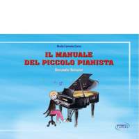 Marica Carmela Corso: Il Manuale Del Piccolo Pianista - Vol. 2