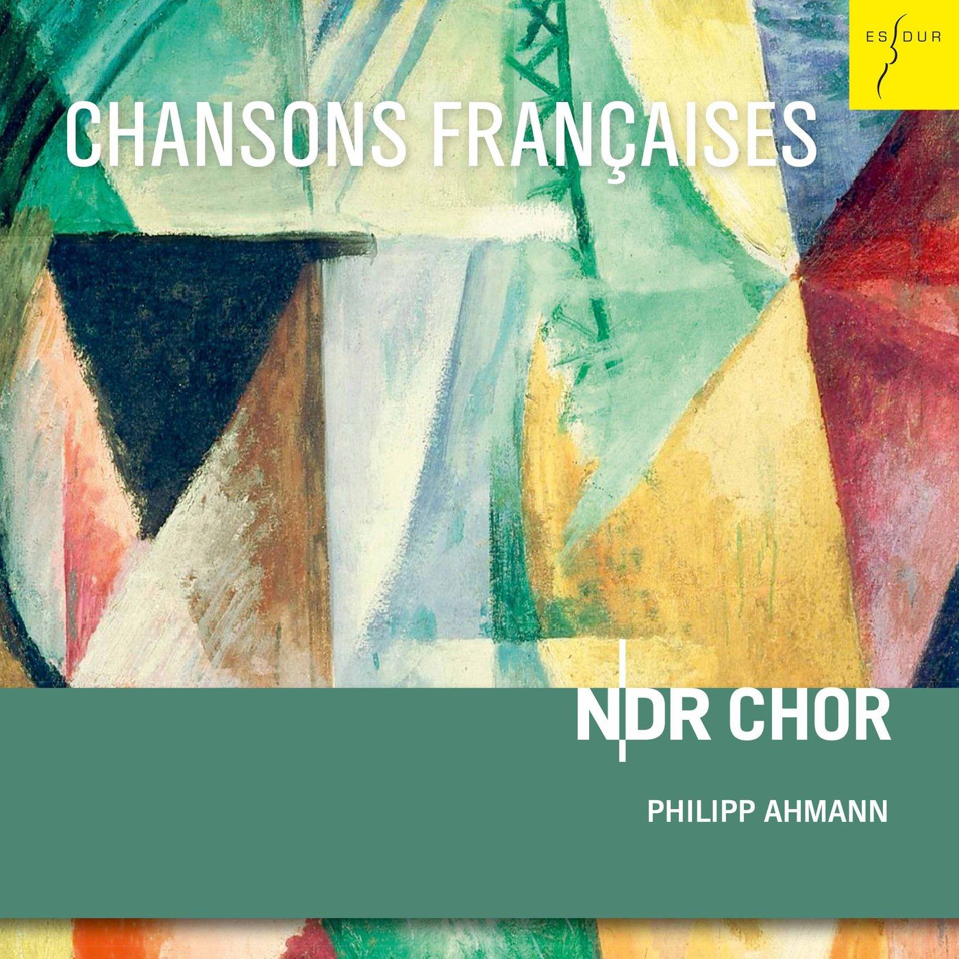 Chansons Françaises - Choral Music By Absil, Debussy, Hindem