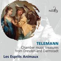 Telemann: Chamber Music Treasures from Dresden and Darmstadt