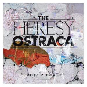 Roger Doyle: The Heresy Ostraca