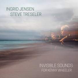 Invisible Sounds - For Kenny Wheeler