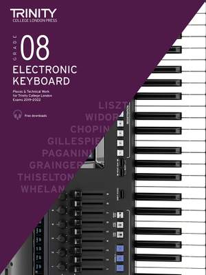 Trinity College London: Electronic Keyboard Exam Pieces & Technical Work Grade 8