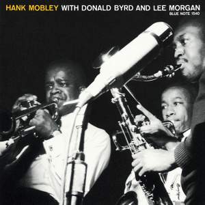 Hank Mobley With Donald Byrd And Lee Morgan