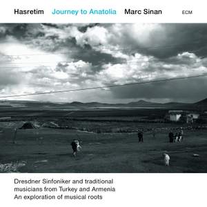 Hasretim – Journey To Anatolia